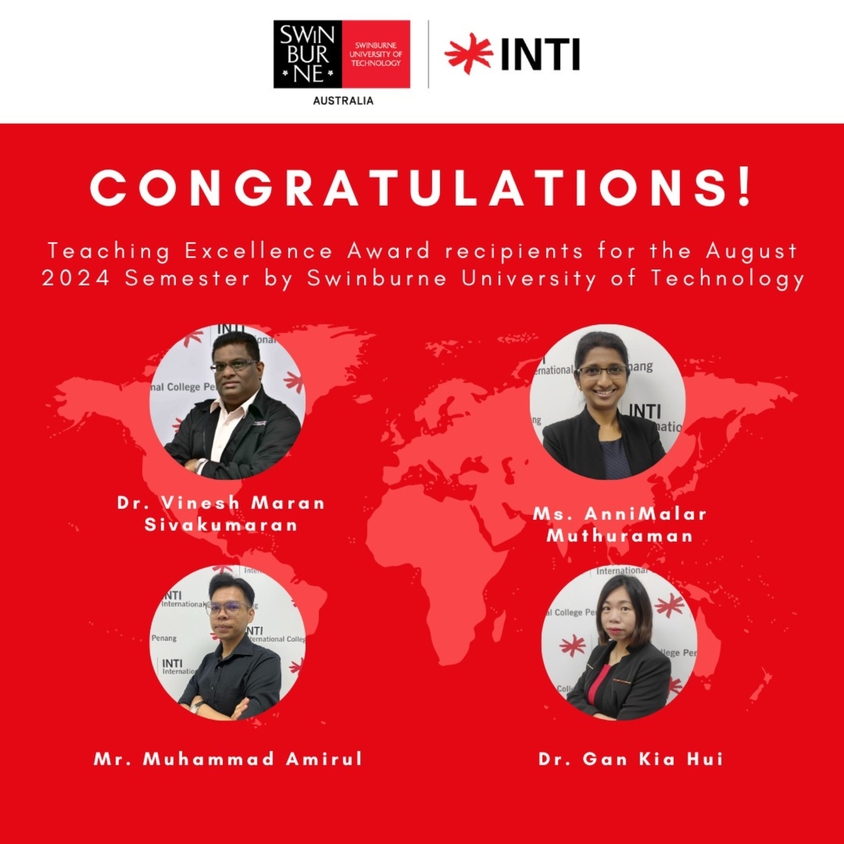 Inti Lecturers Recognized With Swinburne Teaching Excellence Awards